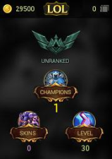 EUW / LVL30 / BE:29500 / Unranked / Unverified E-mail