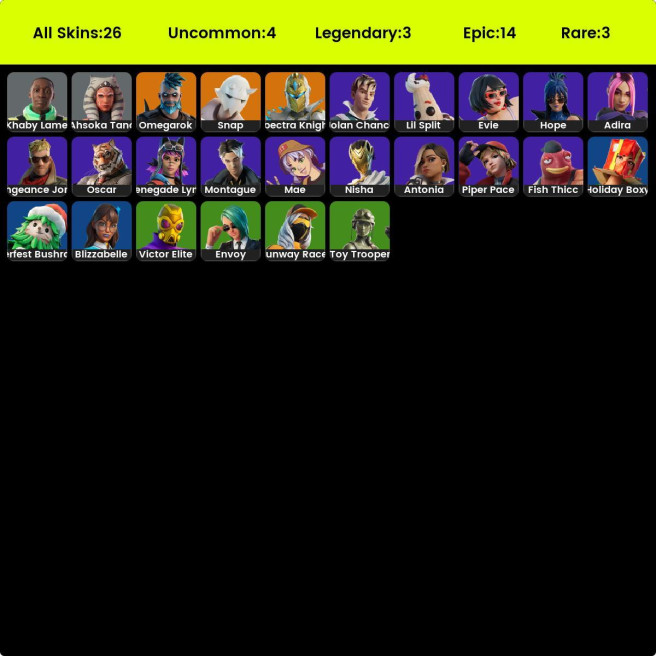 [PC/XBOX/PSN] 27 skins | Victor Elite | Spectra Knight | Omegarok | Snap | Kado Thorne | Ahsoka Tano | Khaby Lame | Lil Split 