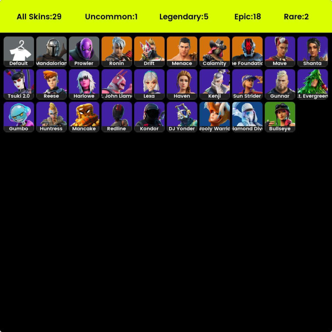 [PC/PSN] 28 skins | Drift | Menace | Calamity | The Foundation | Ronin | Mandalorian | Prowler | Lexa | Gumbo | Kenji | Mave | Mancake | 500 VB