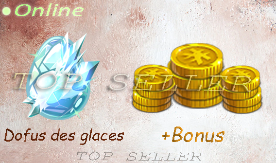 Orukam : [ Dofus des Glaces ] + bonus - Delivery : 5 minutes