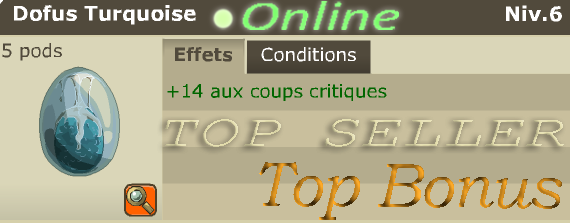 Boune : Dofus Turquoise +14 coup critique + Top Bonus - livraison expresse : 5 minutes