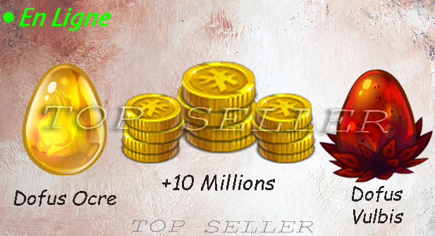 imagiro : dofus ocre + dofus vulbis + 10.000.000 kamas + Top bonus - livraison 1 minute