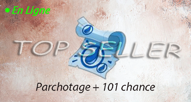 parchotage +100 chance + bonus - livraison 5 minutes