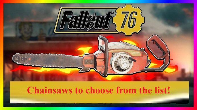 Chainsaws to choose from the list!(Bloodied/Vampire's)