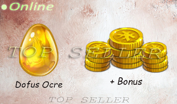 Tylezia : Dofus Ocre + bonus - livraison 5 minutes 