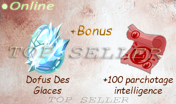 orukam : Dofus des glaces + parchotage +100 intelligence + bonus - livraison 5 minutes