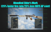 Bloodied Elder's Mark (25% faster fire rate/25% less VATS AP cost)