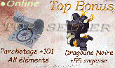 boune : kit parchotage +101 tout les elements + dragoune Noire +55 sagesse + Top bonus - livraison 5 minutes
