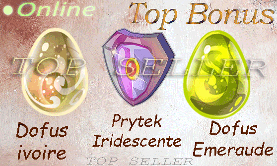 Dofus ivoire + Dofus emeraude + Prytek iridescent + 1.000.000 Kamas + Top bonus - livraison 5 minutes
