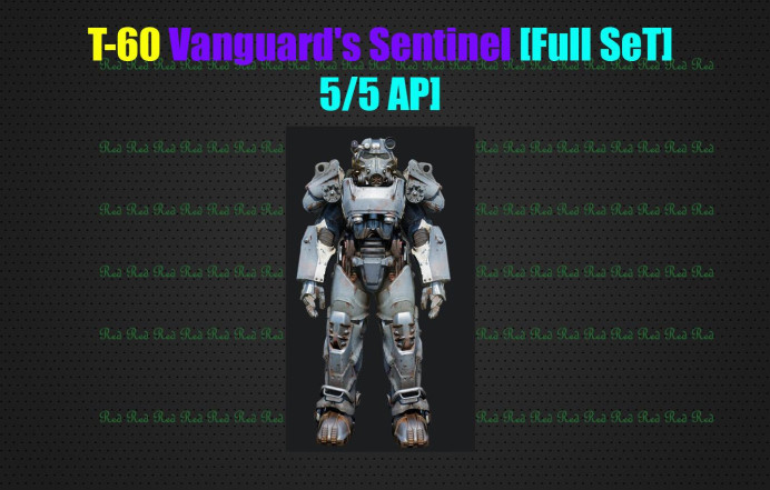 T-60 Vanguard's Sentinel [Full SeT] [5/5 AP][Power Armor]