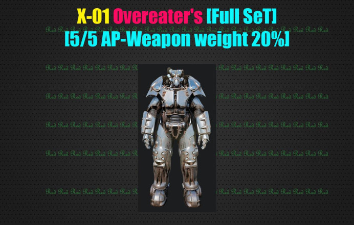 X-01 Overeater's [Full SeT] [5/5 AP - Weapon weight 20%][Power Armor]