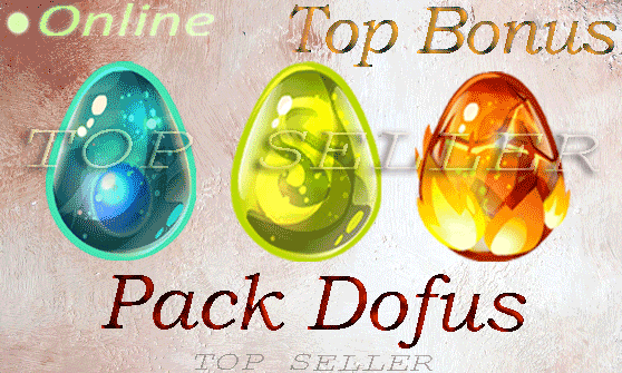 Pack 3 Dofus : Dofus pourpre + dofus turquoise + dofus emeraude + Top bonus - livraison 5 minutes