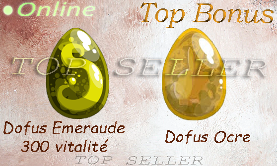 Dofus Ocre + dofus Emeraude + Top bonus - livraison 5 minutes . [Top Seller ]