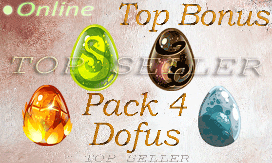 Pack 4 Dofus : Dofus emeraude + Dofus ebene + Dofus turquoise + Dofus pourpre + Top Bonus - Delivery time ==> 5 minutes