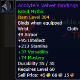 Acolyte's Velvet Bindings Fated Mythic Item Level 304