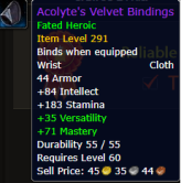 Acolyte's Velvet Bindings Fated Heroic Item Level 291