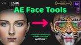 AE Face Tools V4.1.2 - Videohive