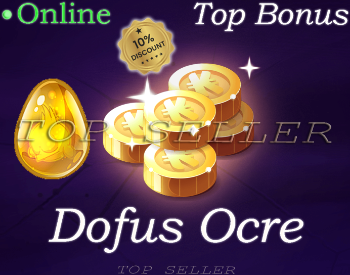 Dofus Ocre + Top Bonus - livraison 5 minutes . [ imagiro.Top Seller ]
