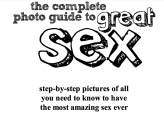 The Complete Photo Guide To Great S E X
