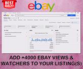 ADD +4000 EBAY VIEWS & WATCHERS TO YOUR LISTING(S)