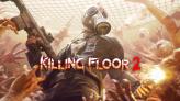 Killing Floor 2 / Online Steam / Full Access / Warranty / Inactive / Gift