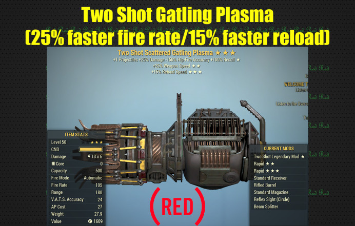 Two Shot Gatling Plasma (25% faster fire rate, 15% faster reload)