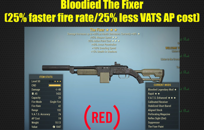 Bloodied The Fixer (25% faster fire rate/25% less VATS AP cost)