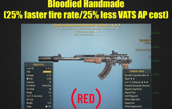 Bloodied Handmade (25% faster fire rate/25% less VATS AP cost)