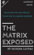 Exposing the Matrix