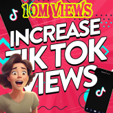 10M Tiktok Views | Instant Start with High-Quality & lowest prices
