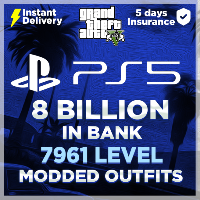 [PS5] GTA V MODDED ACCOUNT FOR PS5�8 BILLION CASH�7981 RP�ALL UNLOCKS�MAX STATS�S�MODDED OUTFITS�INSTANT DELIVERY�