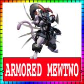 ★ Armored Mewtwo within 3-5 hours - Read Description