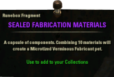 Sealed Fabrication Materials [NA-PC]