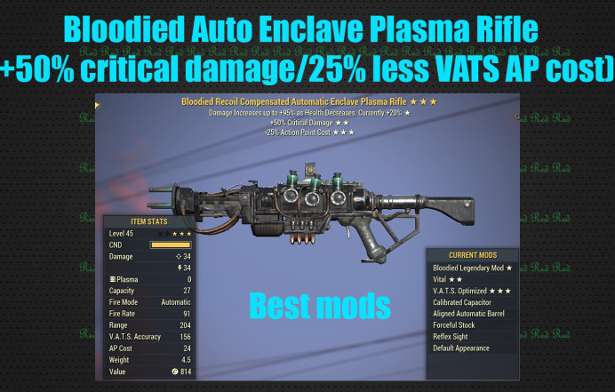 Bloodied Auto Enclave Plasma Rifle (+50% critical damage/25% less VATS AP cost)