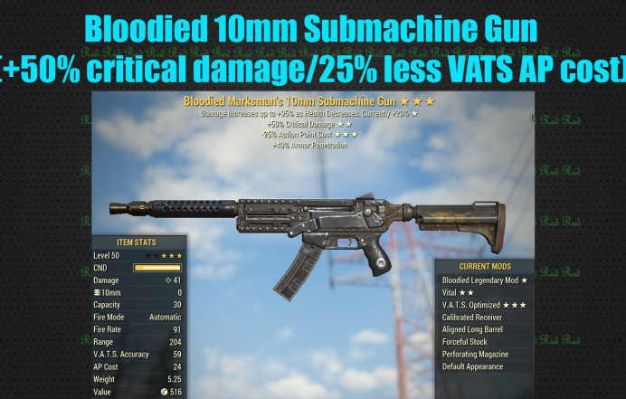 Bloodied 10mm Submachine Gun (+50% critical damage/25% less VATS AP cost)
