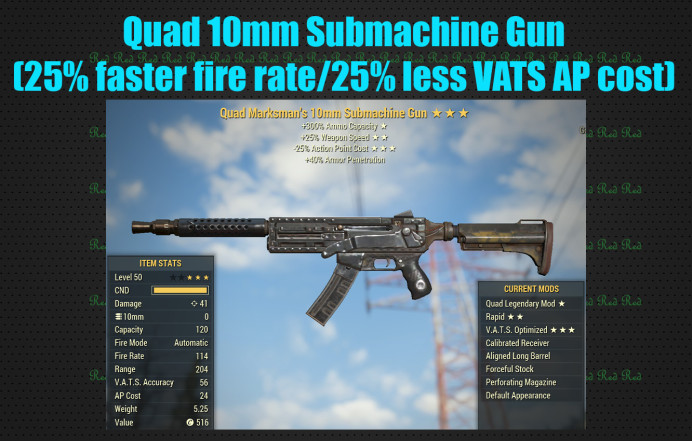 Quad 10mm Submachine Gun (25% faster fire rate/25% less VATS AP cost)