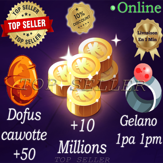 Fallanster : Dofus Cawotte +50 sagesse + Gelano 1pa 1pm + 10 Millions kamas + Top bonus - livraison 5 minutes