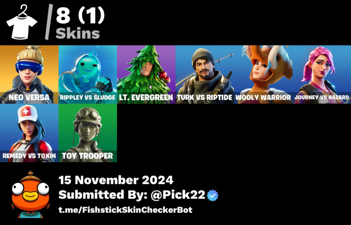 FA - [PSN/XBOX/SWITCH/PC] - | Neo Versa | Rippley vs Sludge | Lt. Evergreen | Turk vs Riptide | Wooly Warrior | 8 skins[ULTRA SAFE]