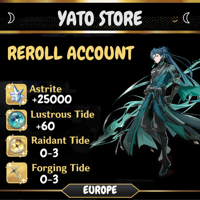 [EU] REROLL ACCOUNT II 25000 - 26000 Astrite  II 60-80 Lustrous Tides II AR +32 