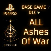 PS4/PS5 ELDEN RING ALL ASHES OF WAR X116
