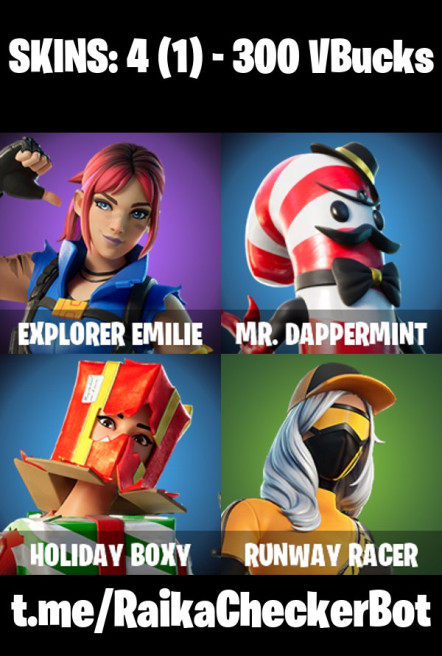 [PC/PSN/XBOX] 4 skins | Explorer Emilie | Mr. Dappermint | Holiday Boxy | Runway Racer | Apocalypse Shroud | Spectra Protector |  300 VB