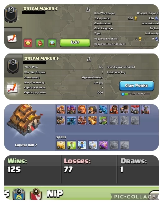 NAME- DREAM MAKER'S | LVL 14| WARLOG W/L/D:125/77/1 | CWL League: CRYSTAL 2| CC: ALMOST 8