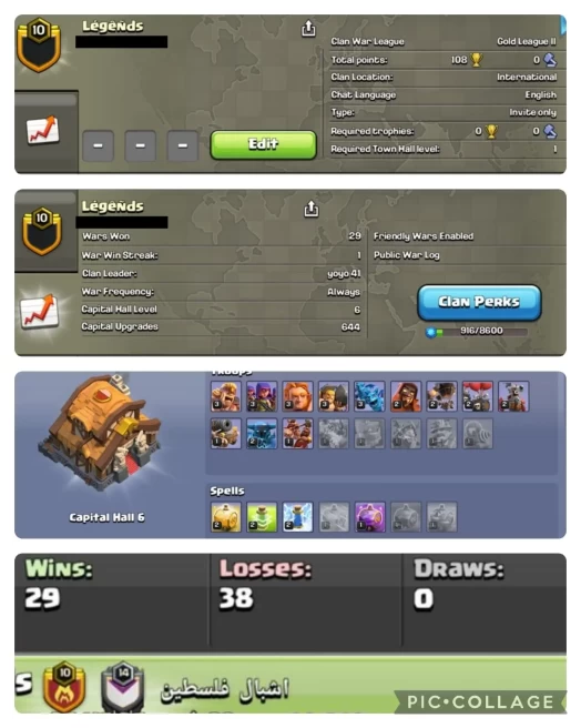 NAME- Legends | LVL 10| WARLOG W/L/D:29/38/0 | CWL League: GOLD 2| CC: ALMOST 7 !!