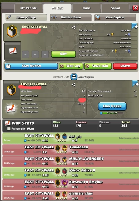 Clan Level 11.7 | Name: EAST CITYWALL | Wins 181 Losses 176 | League: unranked | Capital Hall 1