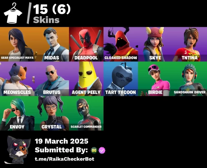 [PC/PSN/XBOX/NINTENDO] 15 skins | Gear Specialist Maya | Midas | Deadpool | Brutus | TNTina | Skye | Meowscles | Cloaked Shadow   |LUNA84  