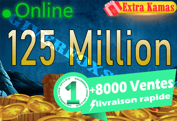 Brial>[ 125.000.000 Kamas ] - Livraison 5 minutes