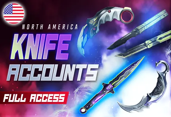 NA | FULL ACCESS "KNIFE" SKINS GUARANTEED ACCOUNTS