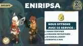 Attention : Stocks limités ! / Promo -30% [ Eniripsa LVL 174 Herdgrize ] - AVEC Garanti - Up Manuellement safe 100% (Auto Delivery)