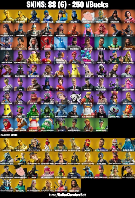 88 skins | Gold Midas | Gold Brutus | Trilogy | Point Patroller | Cloud Striker | Sultura | Peter Griffin | Spectra Knight | Blackheart | Rox |