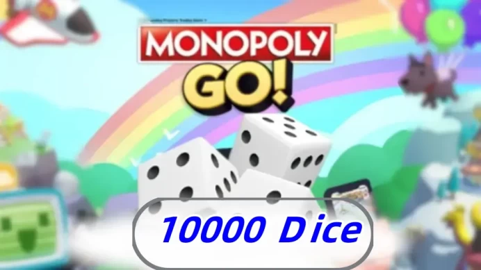 Monopoly Go 10000 Dice Boost Cheap and Fast